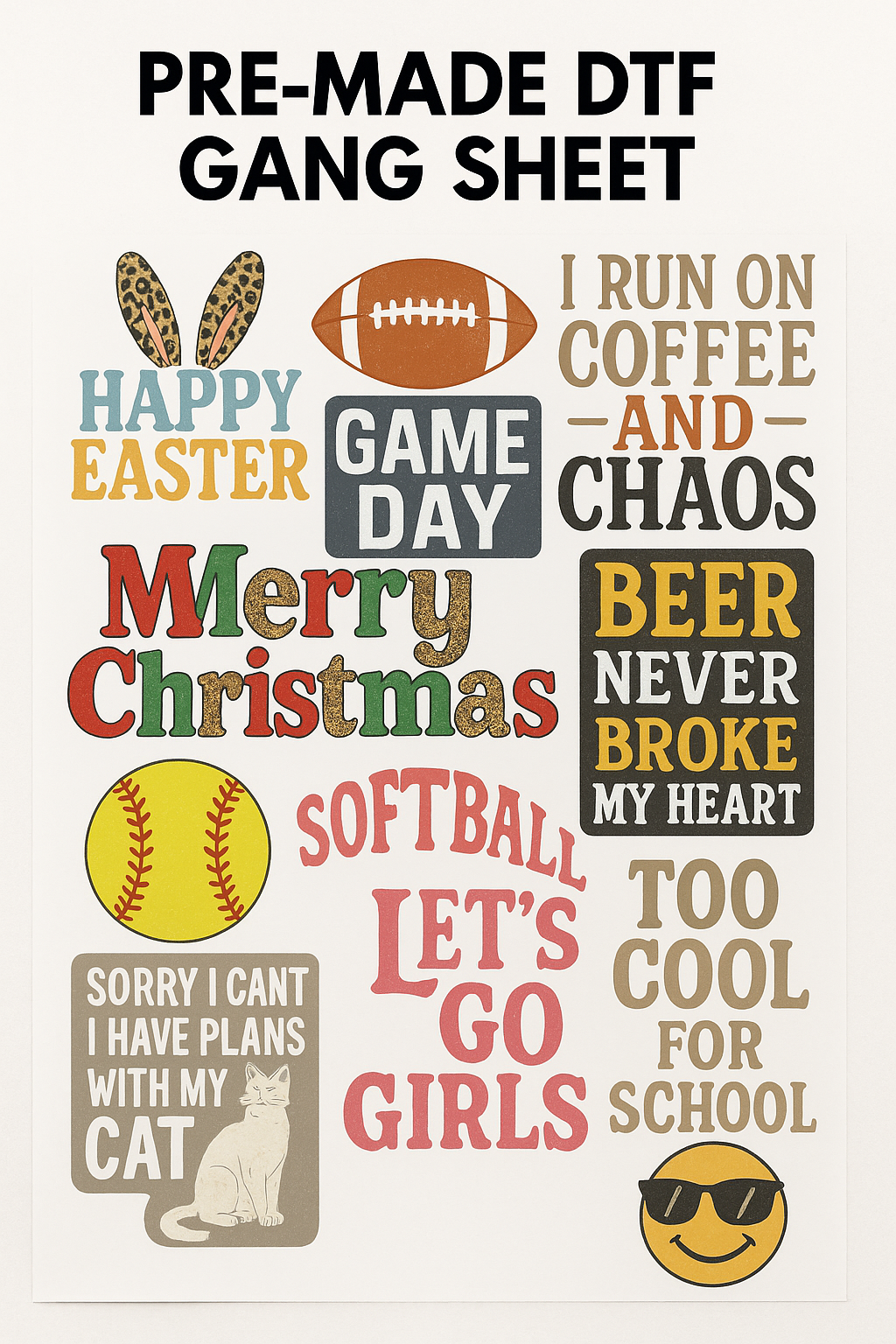 Pre-made DTF Gang sheets